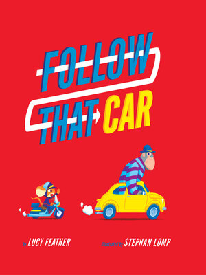 cover image of Follow That Car